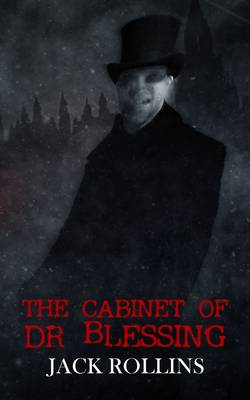 Book cover for The Cabinet of Dr Blessing