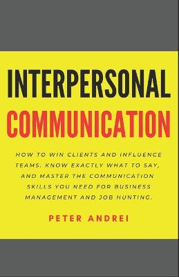 Book cover for Interpersonal Communication