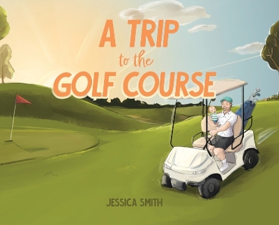 Book cover for A Trip to the Golf Course