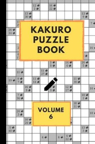 Cover of Kakuro Puzzle Book Volume 6