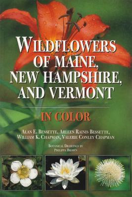 Book cover for Wildflowers of Maine, New Hampshire, and Vermont in Color