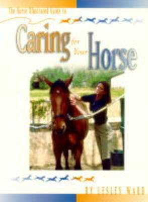 Book cover for "Horse Illustrated" Guide to Caring for a Horse