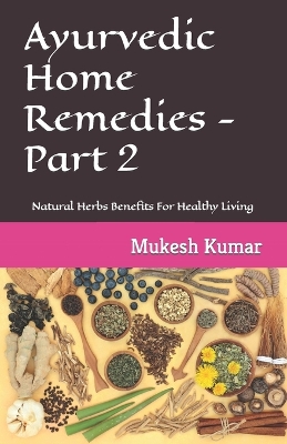 Book cover for Ayurvedic Home Remedies - Part 2