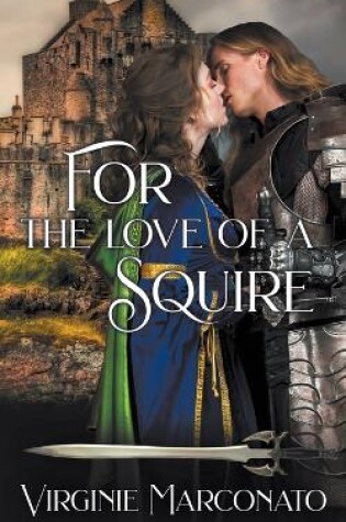 Cover of For the Love of a Squire