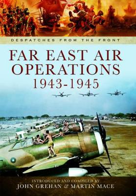 Book cover for Far East Air Operations 1943-1945