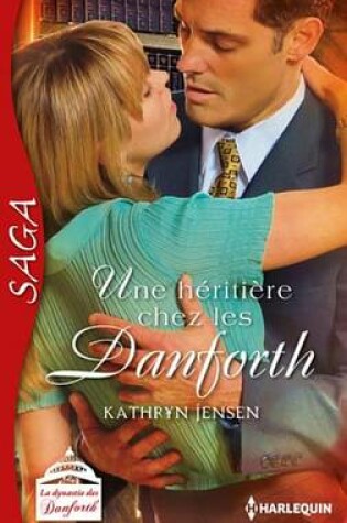 Cover of Une Heritiere Chez Les Danforth