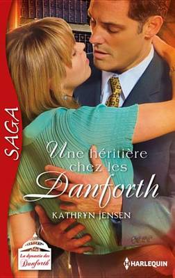 Book cover for Une Heritiere Chez Les Danforth