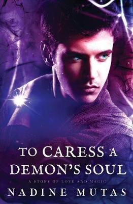 Book cover for To Caress a Demon's Soul