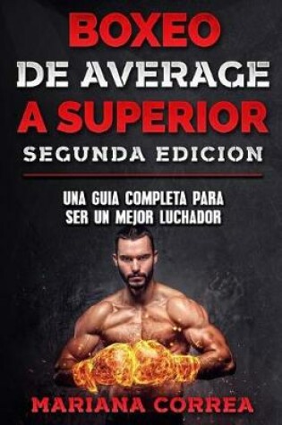 Cover of BOXEO DE AVERAGE a SUPERIOR SEGUNDA EDICION