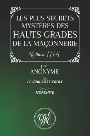 Cover of Les Plus Secrets Mysteres Des Hauts Grades de la Maconnerie