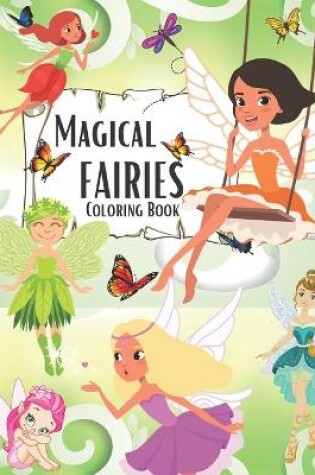 Cover of Magical Fairies Coloring Book