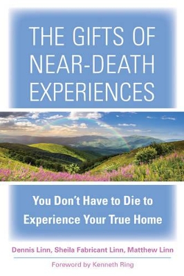 Book cover for The Gifts of Near-Death Experience
