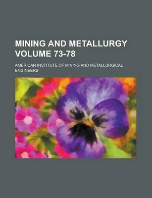 Book cover for Mining and Metallurgy Volume 73-78