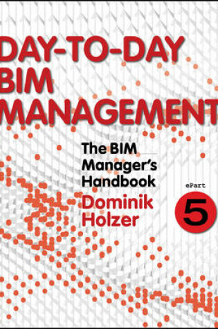 Cover of The BIM Manager's Handbook, Part 5