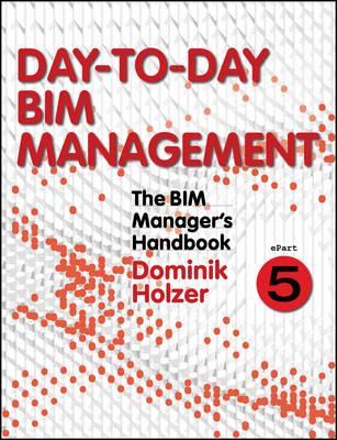 Book cover for The BIM Manager's Handbook, Part 5