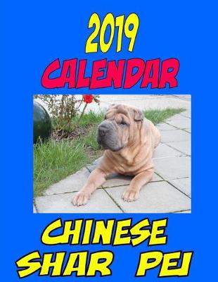 Book cover for 2019 Calendar Chinese Shar Pei