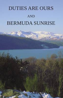 Book cover for Duties are Ours & Bermuda Sunrise