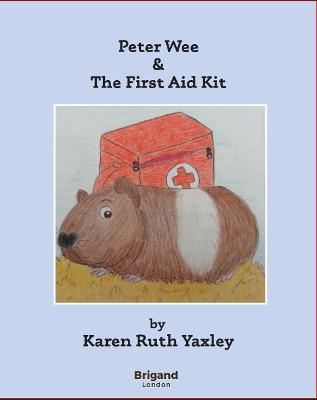 Cover of Peter Wee & The First Aid Kit