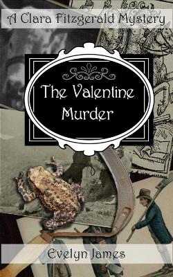 Book cover for The Valentine Murder