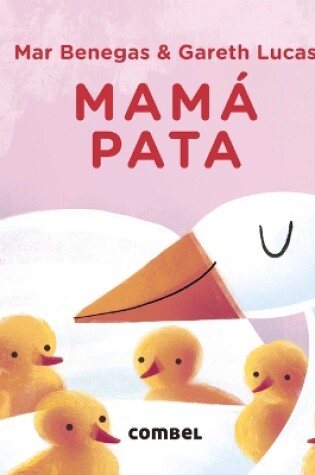 Cover of Mamá Pata