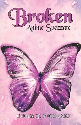 Book cover for Broken Anime Spezzate