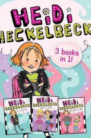 Cover of Heidi Heckelbeck 3 Books in 1!