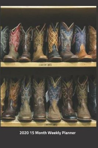 Cover of Plan On It 2020 Weekly Calendar Planner - Two Step Cowboy Boots
