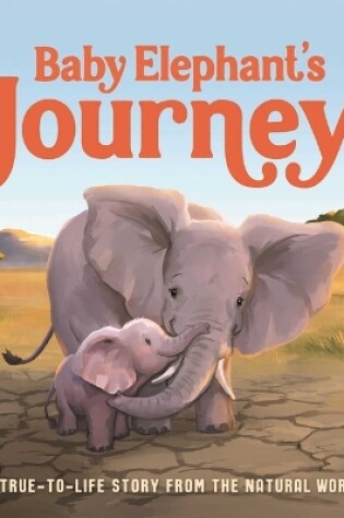 Cover of Baby Elephant's Journey