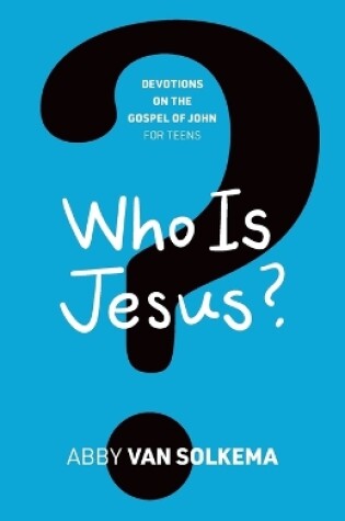 Cover of Who is Jesus?