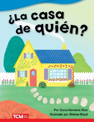 Book cover for ¿La casa de quién?