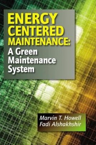 Cover of Energy Centered Maintenance