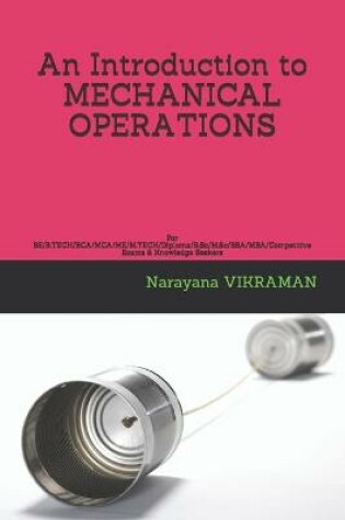 Cover of An Introduction to MECHANICAL OPERATIONS