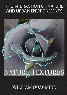Cover of The Interaction of Nature and Urban Environment. Nature Textures