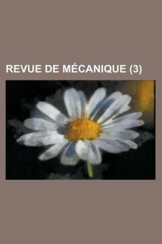 Cover of Revue de Mecanique (3 )