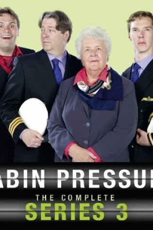 Cover of Cabin Pressure: The Complete Series 3