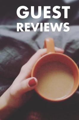 Cover of Guest Reviews