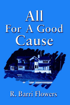 Book cover for All for a Good Cause