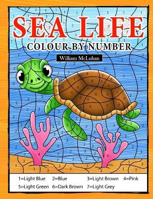 Book cover for Sea Life Colour By Number