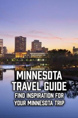 Cover of Minnesota Travel Guide