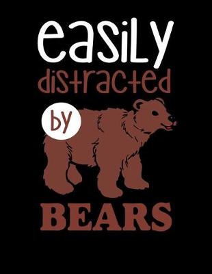 Book cover for Easily Distracted By Bears