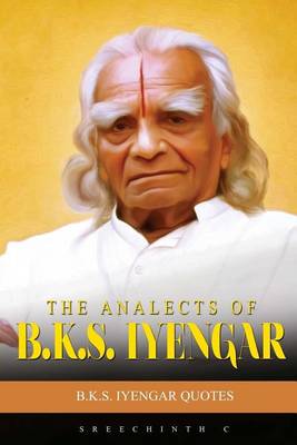 Book cover for The Analects of B.K.S. Iyengar