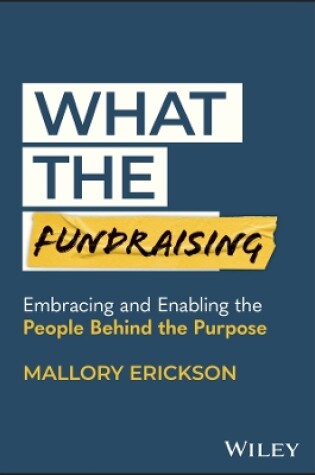 Cover of What the Fundraising