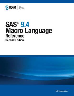 Book cover for SAS 9.4 Macro Language