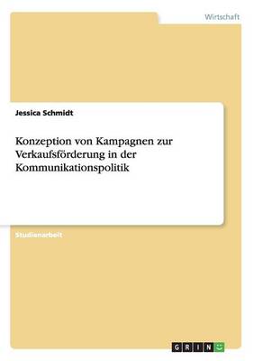 Book cover for Konzeption von Kampagnen zur Verkaufsförderung in der Kommunikationspolitik