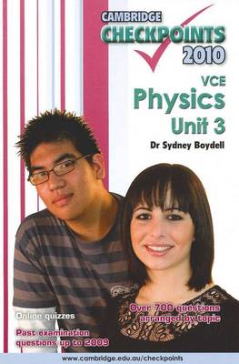 Cover of Cambridge Checkpoints VCE Physics Unit 3 2010