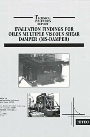 Cover of Evaluation Findings for Oiles Multiple Viscous Shear Damper (MS-damper)