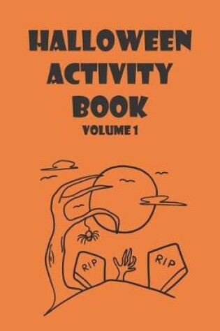 Cover of Halloween Activity Book Volume 1