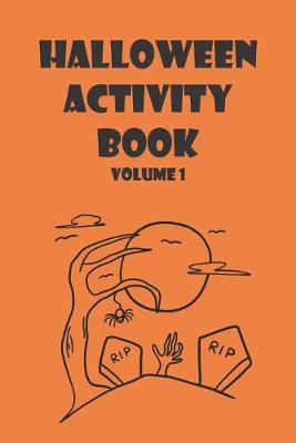 Book cover for Halloween Activity Book Volume 1