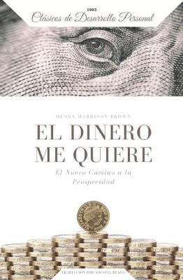 Book cover for El Dinero me Quiere