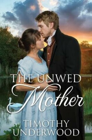 Cover of The Unwed Mother